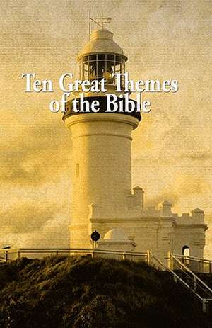 Ten Great Themes of the Bible: Different from the 15 Realistic Tests de MR Tom Harrison