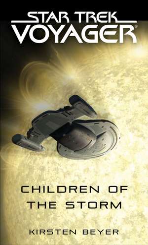 Children of the Storm de Kirsten Beyer