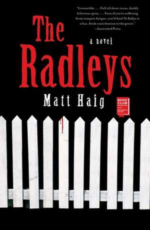 The Radleys de Matt Haig