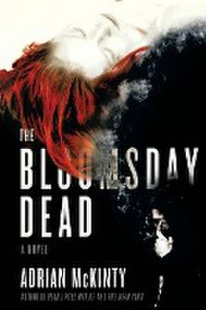 Bloomsday Dead de Adrian McKinty