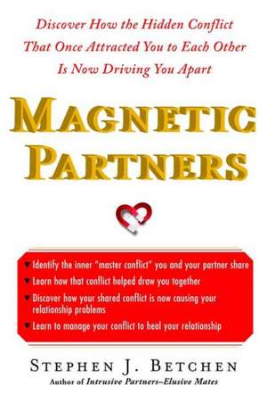 Magnetic Partners de Stephen Betchen