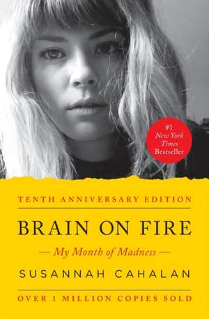 Brain on Fire de Susannah Cahalan