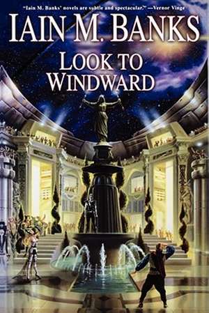 Look to Windward de Iain M. Banks