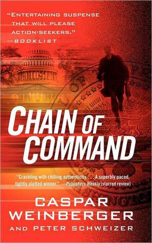 Chain of Command de Caspar Weinberger