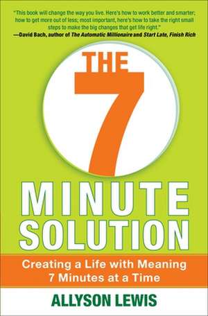 7 Minute Solution de Allyson Lewis