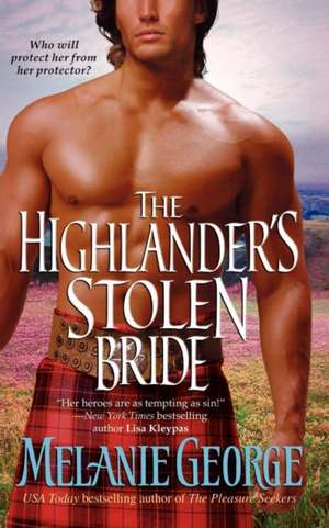 The Highlander's Stolen Bride de Melanie George