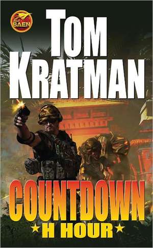 Countdown: H Hour de Tom Kratman