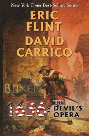 1636: The Devil's Opera de Eric Flint