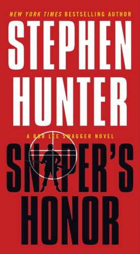 Sniper's Honor de Stephen Hunter