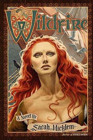 Wildfire de Sarah Micklem