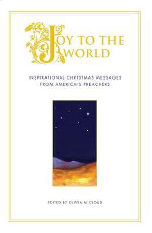 Joy to the World de Olivia Cloud