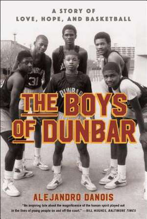 The Boys of Dunbar de Alejandro Danois