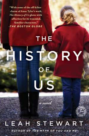 The History of Us de Leah Stewart