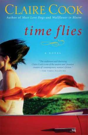 Time Flies de Claire Cook