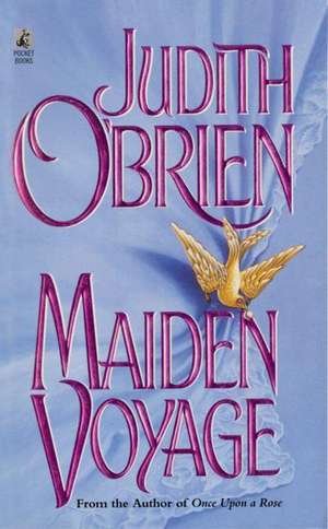 Maiden Voyage de Judith O'Brien