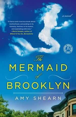 The Mermaid of Brooklyn de Amy Shearn