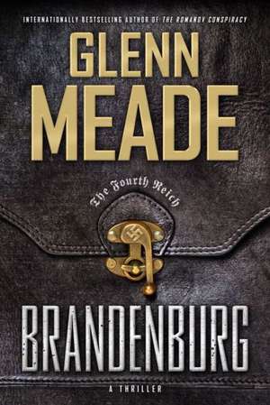 Brandenburg de Glenn Meade