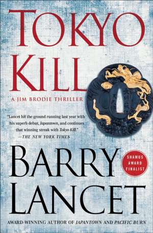 Tokyo Kill de Barry Lancet