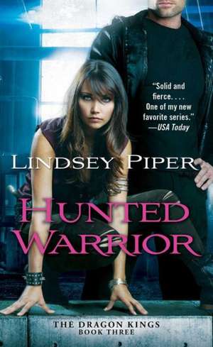 Hunted Warrior de Lindsey Piper