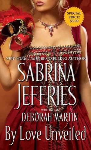 By Love Unveiled de Sabrina Jeffries