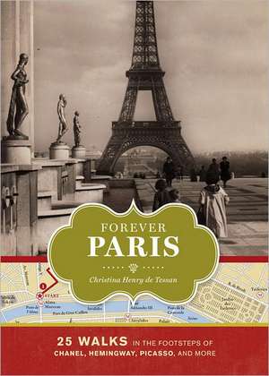 Forever Paris de Christina Henry De Tessan