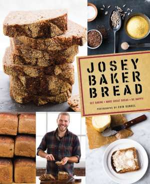 Josey Baker Bread de Josey Baker