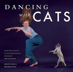 Dancing with Cats de Burten Silver