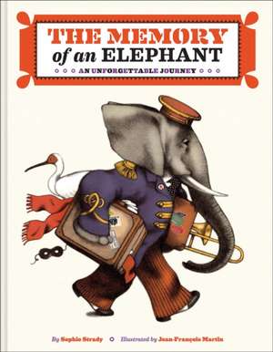 The Memory of an Elephant de Sophie Strady