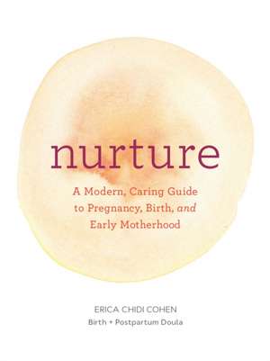 Nurture de Cohen, Erica Chidi