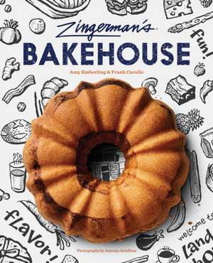 Zingerman's Bakehouse de Emberling, Amy