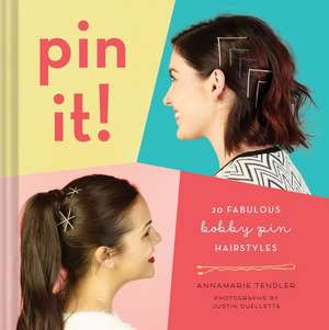 Pin It! de Annamarie Tendler