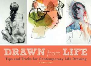 Drawn from Life de Helen Birch