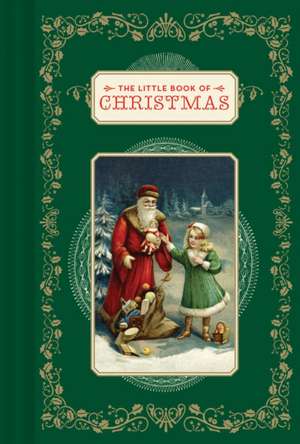 The Little Book of Christmas de Chronicle Books