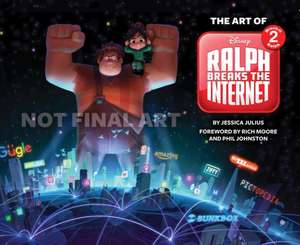 The Art of Ralph Breaks the Internet: Wreck-It Ralph 2 de Jessica Julius