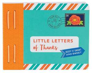 Little Letters of Thanks de Lea Redmond