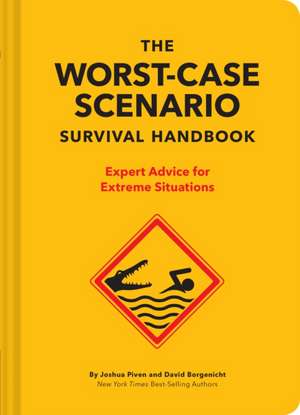 The NEW Worst-Case Scenario Survival Handbook de David Borgenicht