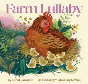 Farm Lullaby de Karen Jameson