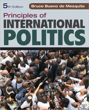 Principles of International Politics de Bruce Bueno De Mesquita