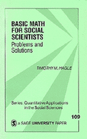 Basic Math for Social Scientists: Problems and Solutions de Timothy M. Hagle
