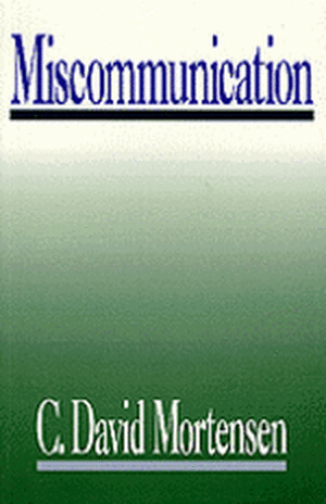 Miscommunication de C . David Mortensen