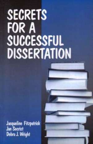 Secrets for a Successful Dissertation de Jacqueline Fitzpatrick