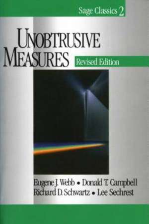 Unobtrusive Measures de Eugene J. Webb