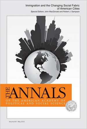 Immigration and the Changing Social Fabric of American Cities de John MacDonald