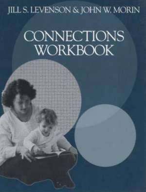 Connections Workbook de Jill S. Levenson