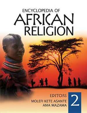 Encyclopedia of African Religion de Molefi Kete Asante