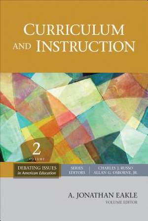 Curriculum and Instruction de A. Jonathan Eakle