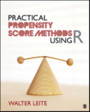 Practical Propensity Score Methods Using R de Walter L. Leite