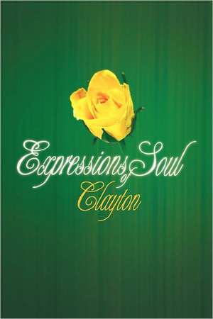 Expressions of Soul de Clayton