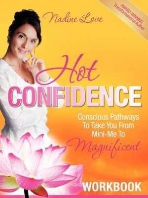 Hot Confidence Workbook de Nadine Love