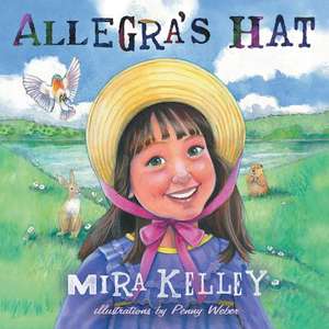 Allegra's Hat de Mira Kelley